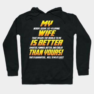 My wife is better than yours Hoodie